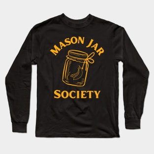 Mason Jar Society Canning Season Long Sleeve T-Shirt